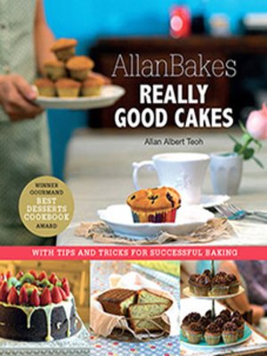 cover image of AllanBakes Really Good Cakes